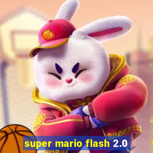 super mario flash 2.0